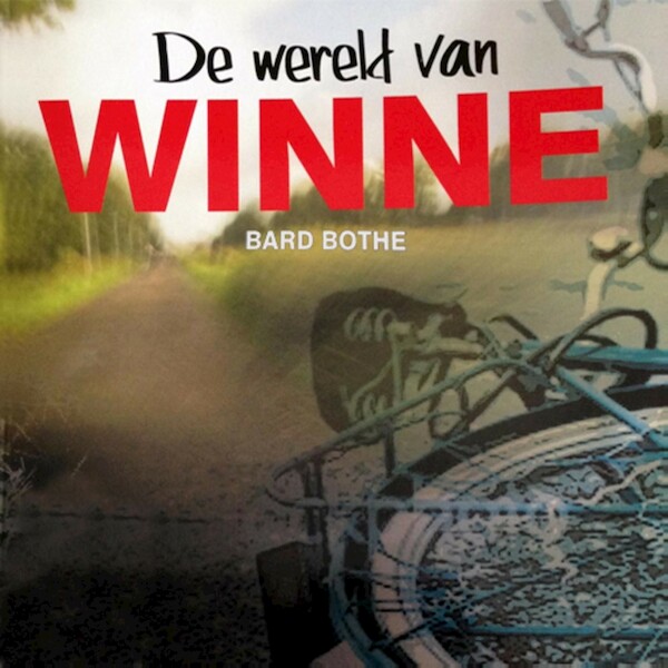 De wereld van Winne - Bard Bothe (ISBN 9789462550292)