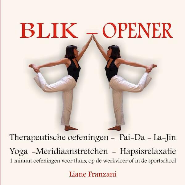 Blik-opener - Liane Franzani (ISBN 9789402127195)