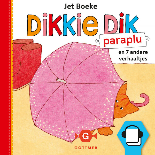 Dikkie Dik - Paraplu en 7 andere verhaaltjes - Jet Boeke (ISBN 9789025762018)