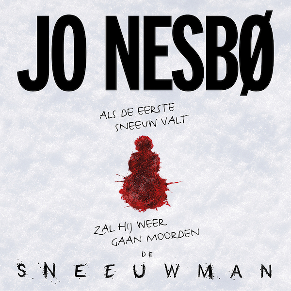 De sneeuwman - Jo Nesbø (ISBN 9789462530751)