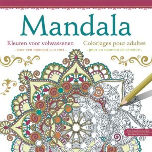 Mandala Kleuren voor volwassenen; Mandala coloriages pour adultes - (ISBN 9789044744224)