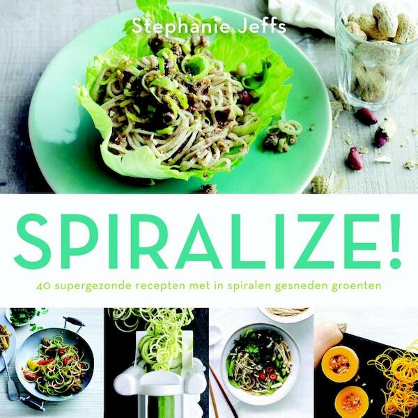 Spiralize ! - Stephanie Jeffs (ISBN 9789045210032)
