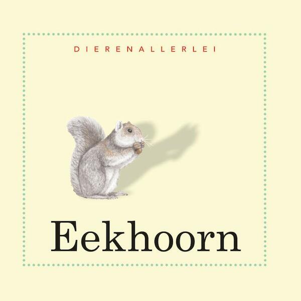 Eekhoorn - Ting Morris (ISBN 9789055662227)
