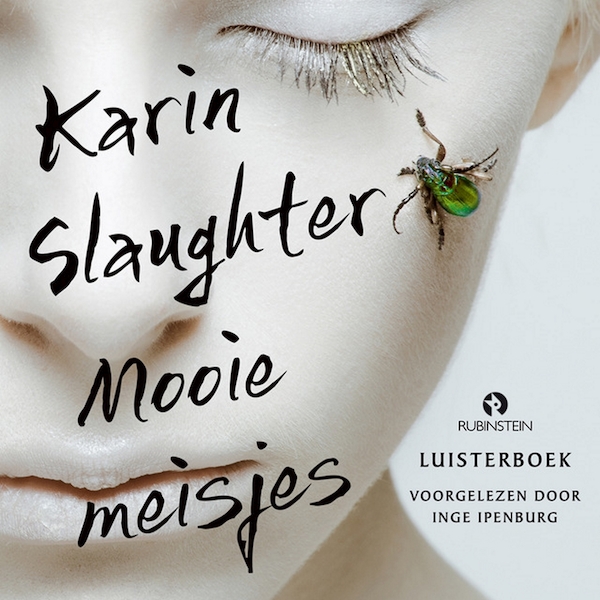 Mooie meisjes - Karin Slaughter (ISBN 9789462531338)