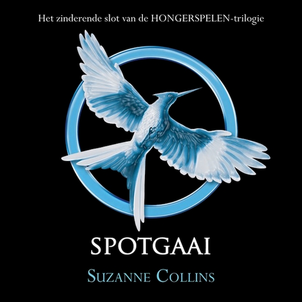 Spotgaai - Suzanne Collins (ISBN 9789462531567)