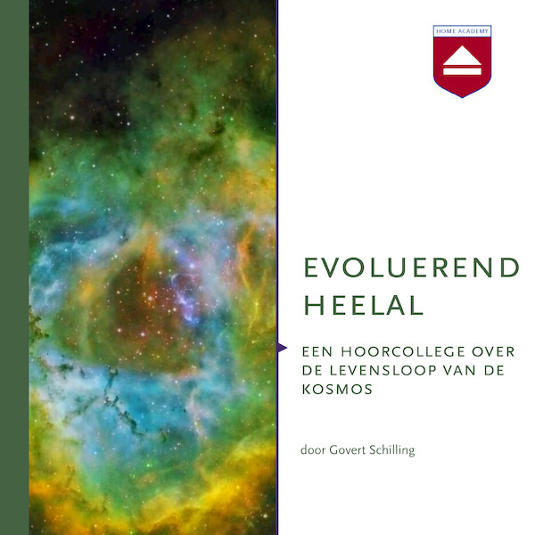 Evoluerend Heelal - Govert Schilling (ISBN 9789085309970)