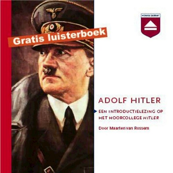 Adolf Hitler lezing - Maarten van Rossem (ISBN 9789085308768)