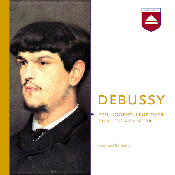 Debussy - Leo Samama (ISBN 9789085301172)