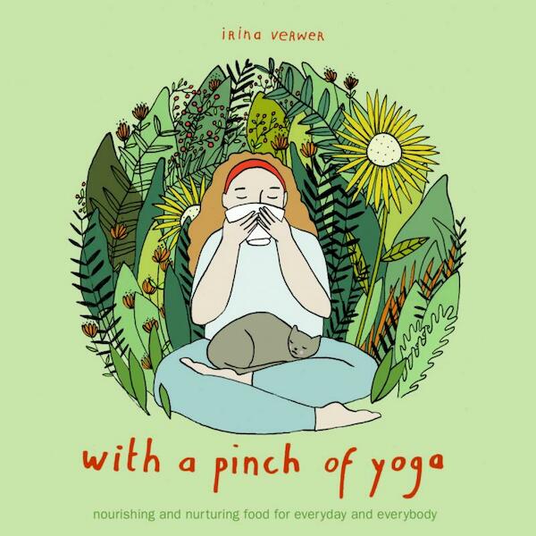 with a pinch of yoga - Irina Verwer (ISBN 9789402141658)