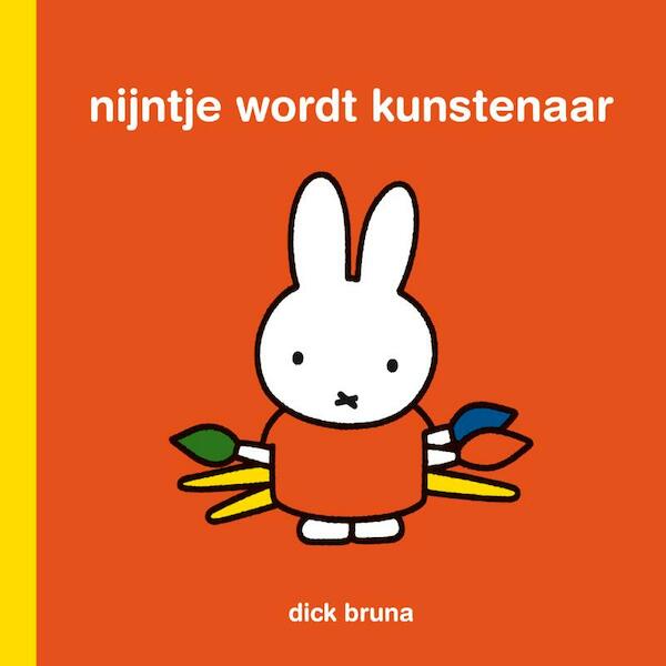 Nijntje wordt kunstenaar - Dick Bruna (ISBN 9789056471804)