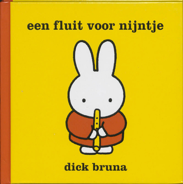 Een fluit voor nijntje - Dick Bruna (ISBN 9789056473877)