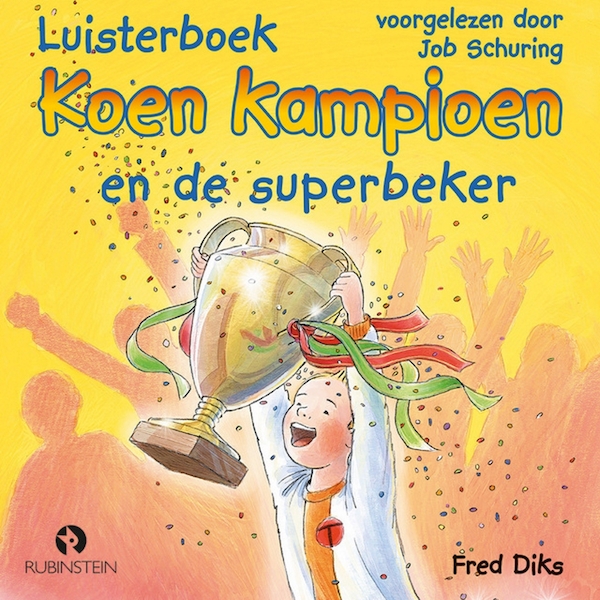 Koen Kampioen en de superbeker - Fred Diks (ISBN 9789462531277)