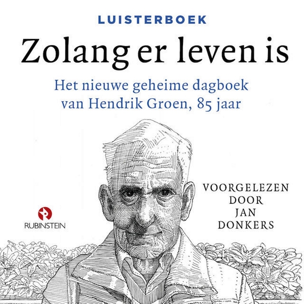 Zolang er leven is - Hendrik Groen (ISBN 9789462532120)