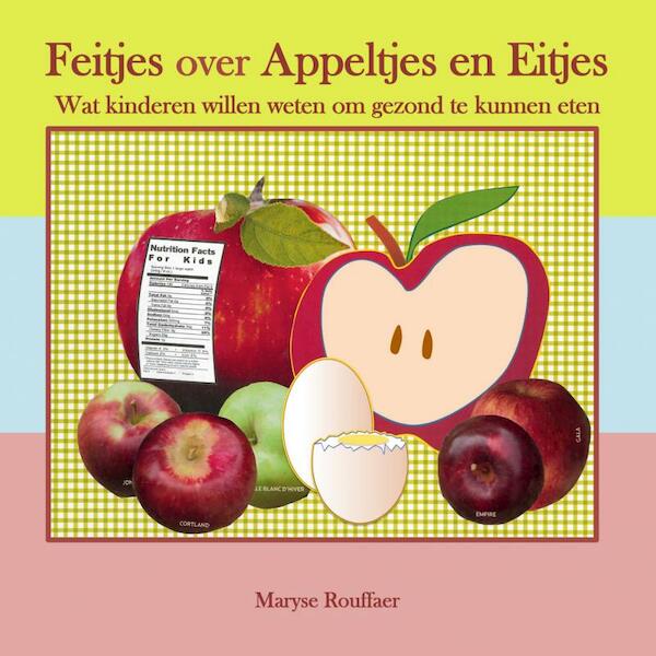 Feitjes over appeltjes en eitjes - Maryse Rouffaer (ISBN 9789402146042)