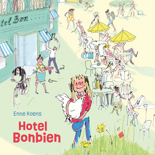 Hotel Bonbien - Enne Koens (ISBN 9789024574919)