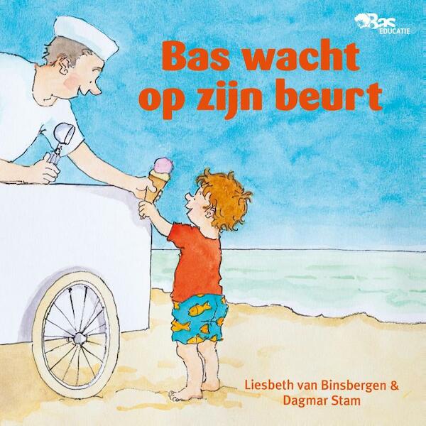 Wacht op je beurt, Bas - Liesbeth van Binsbergen (ISBN 9789089013613)