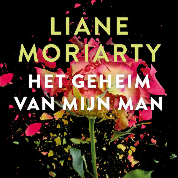 Het geheim van mijn man - Liane Moriarty (ISBN 9789046170397)