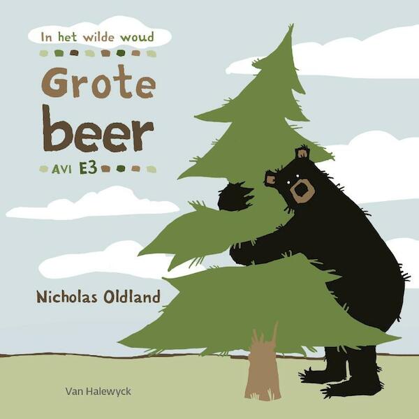 Grote beer - Nicholas Oldland (ISBN 9789462345676)