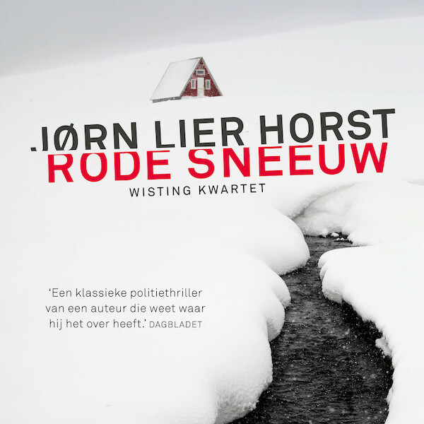 Rode sneeuw - Jørn Lier Horst (ISBN 9789046170663)