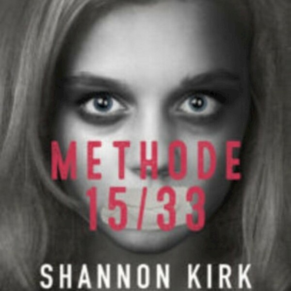 Methode 15/33 - Shannon Kirk (ISBN 9789462532922)