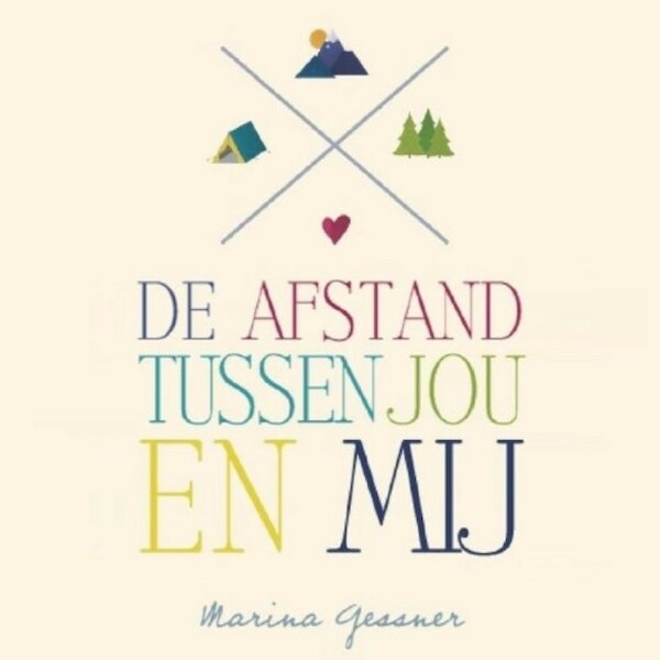 De afstand tussen jou en mij - Marina Gessner (ISBN 9789462533158)