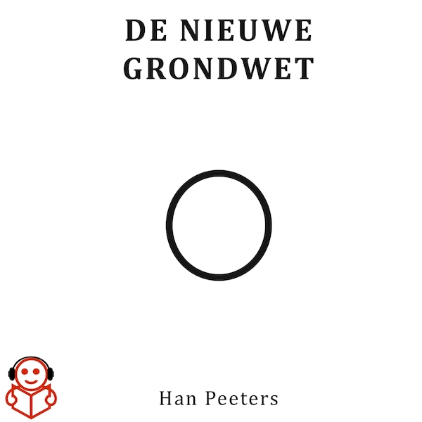 De Nieuwe Grondwet - Han Peeters (ISBN 9789462550575)