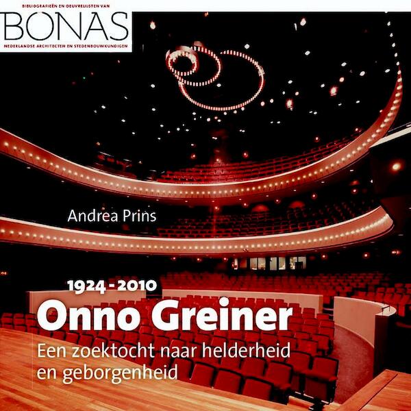 Onno Greiner (1924-2010) - Andrea Prins (ISBN 9789087046095)