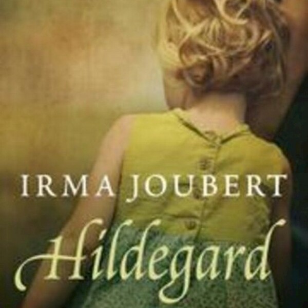 Hildegard - Irma Joubert (ISBN 9789462533189)