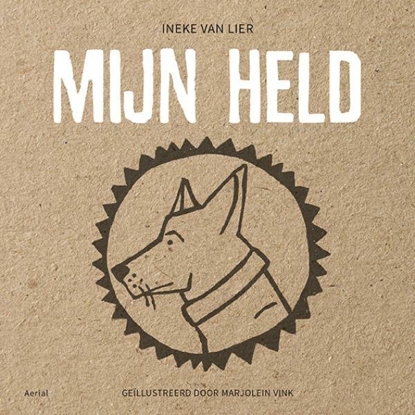 Mijn held - Ineke van Lier (ISBN 9789402601886)