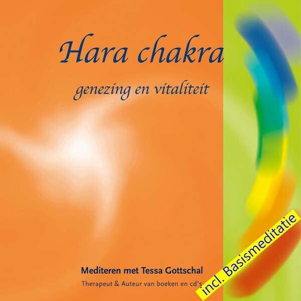 Hara Chakra - Tessa Gottschal (ISBN 9789071878176)