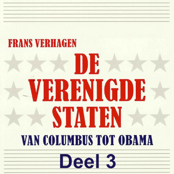 De Verenigde Staten - deel 3 - Frans Verhagen (ISBN 9789085715283)