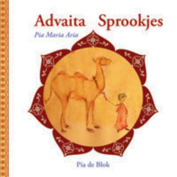 Advaita Sprookjesboek - Pia de Blok (ISBN 9789085081463)
