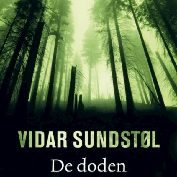 De doden - Vidar Sundstøl (ISBN 9789462533714)