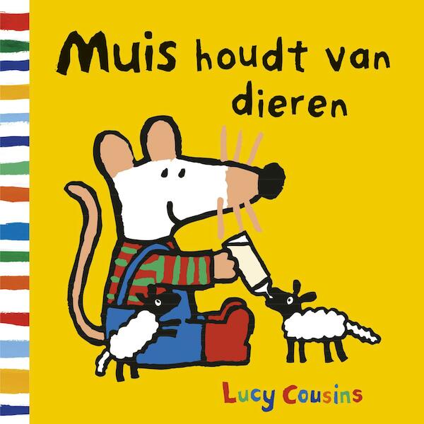 Muis houdt van dieren - Lucy Cousins (ISBN 9789025872946)