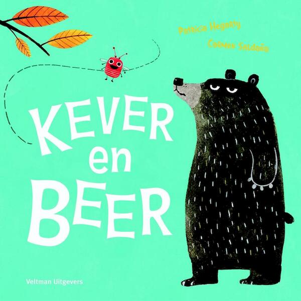 Kever en beer - Patricia Hegarty (ISBN 9789048314515)