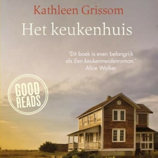 Het keukenhuis - Kathleen Grissom (ISBN 9789462533813)