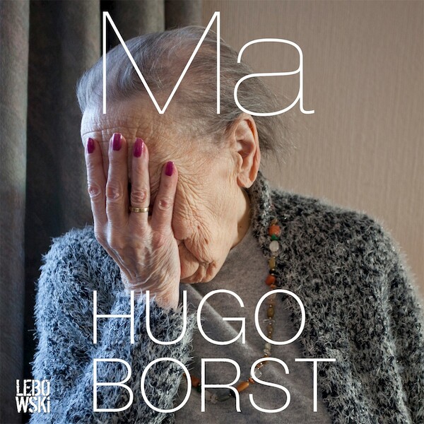 Ma - Hugo Borst (ISBN 9789048834099)