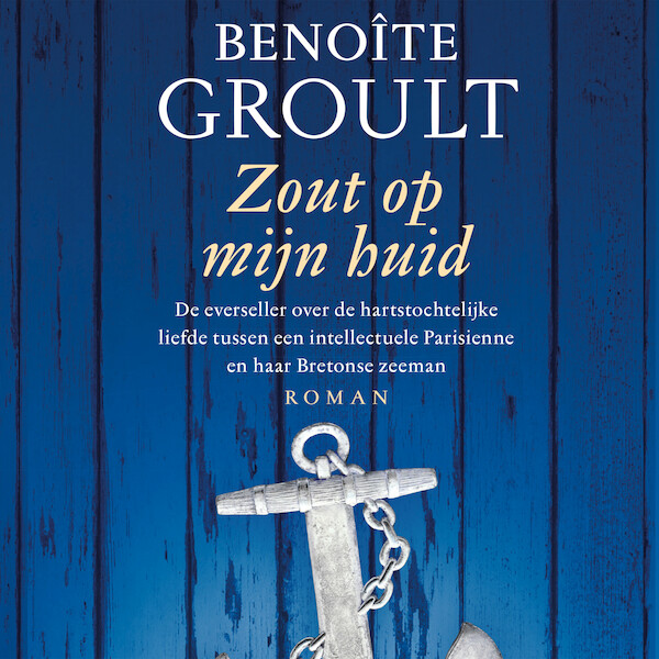 Zout op mijn huid - Benoîte Groult (ISBN 9789052860367)