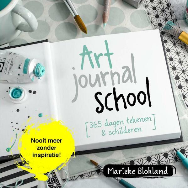 Art journal school - Marieke Blokland (ISBN 9789043920056)