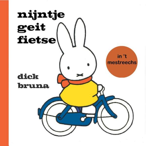 Nijntje geit fietse in 't mestreechs - Dick Bruna (ISBN 9789056154127)