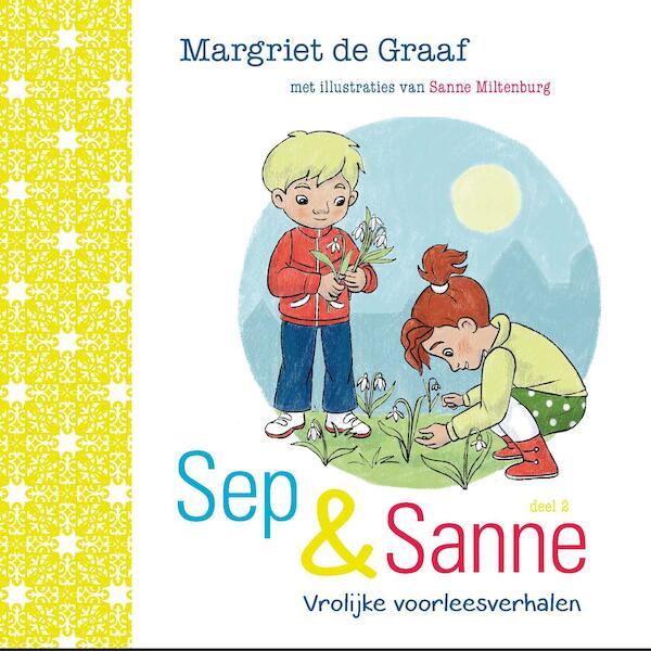 Sep & Sanne / deel 2 - Margriet de Graaf (ISBN 9789402905892)