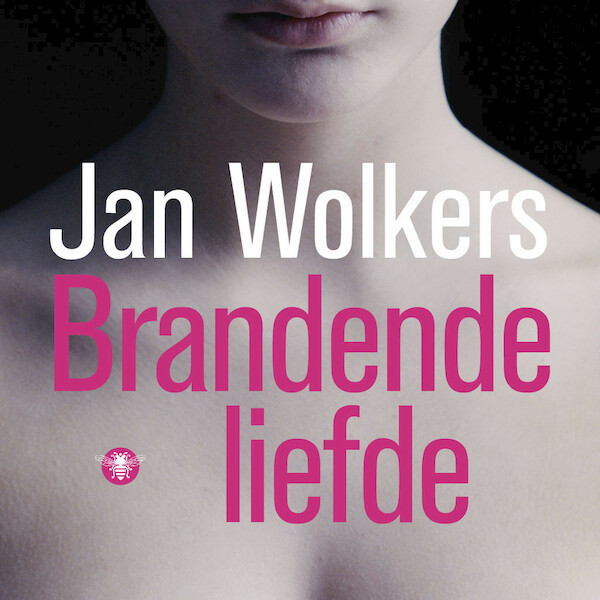 Brandende liefde - Jan Wolkers (ISBN 9789023497189)