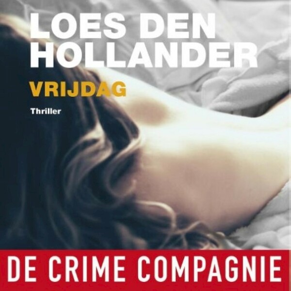 Vrijdag - Loes den Hollander (ISBN 9789462538597)