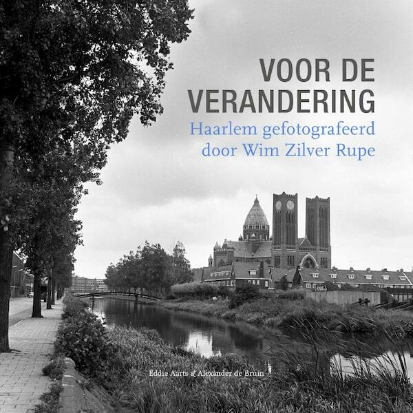 Voor de verandering - Eddie Aarts, Alexander de Bruin (ISBN 9789491936081)