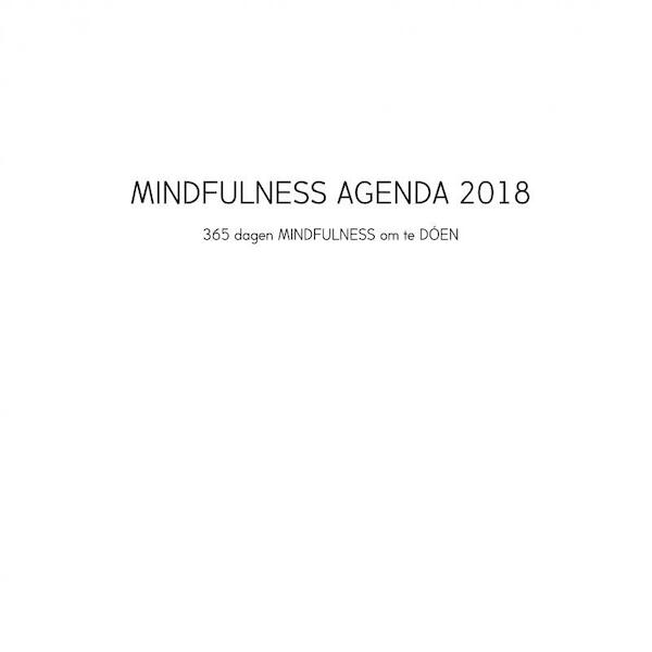 MINDFULNESS AGENDA 2018 - Cindy Brands (ISBN 9789402169072)