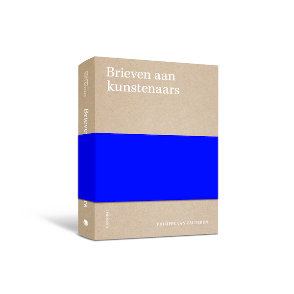 Brieven aan kunstenaars - Philippe Van Cauteren (ISBN 9789492677303)