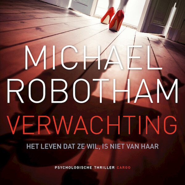 Verwachting - Michael Robotham (ISBN 9789403109503)