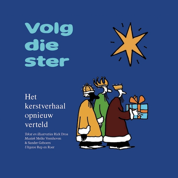 Volg die ster - Rick Dros (ISBN 9789082800203)