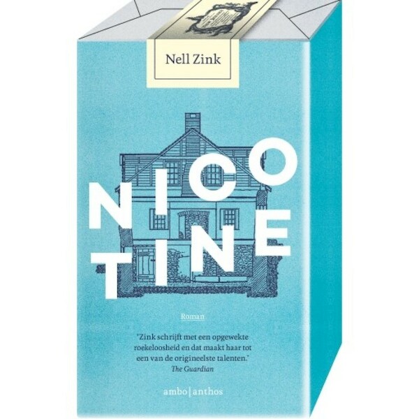 Nicotine - Nell Zink (ISBN 9789462539853)