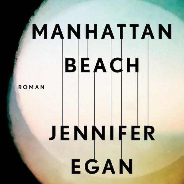 Manhattan Beach - Jennifer Egan (ISBN 9789029524322)
